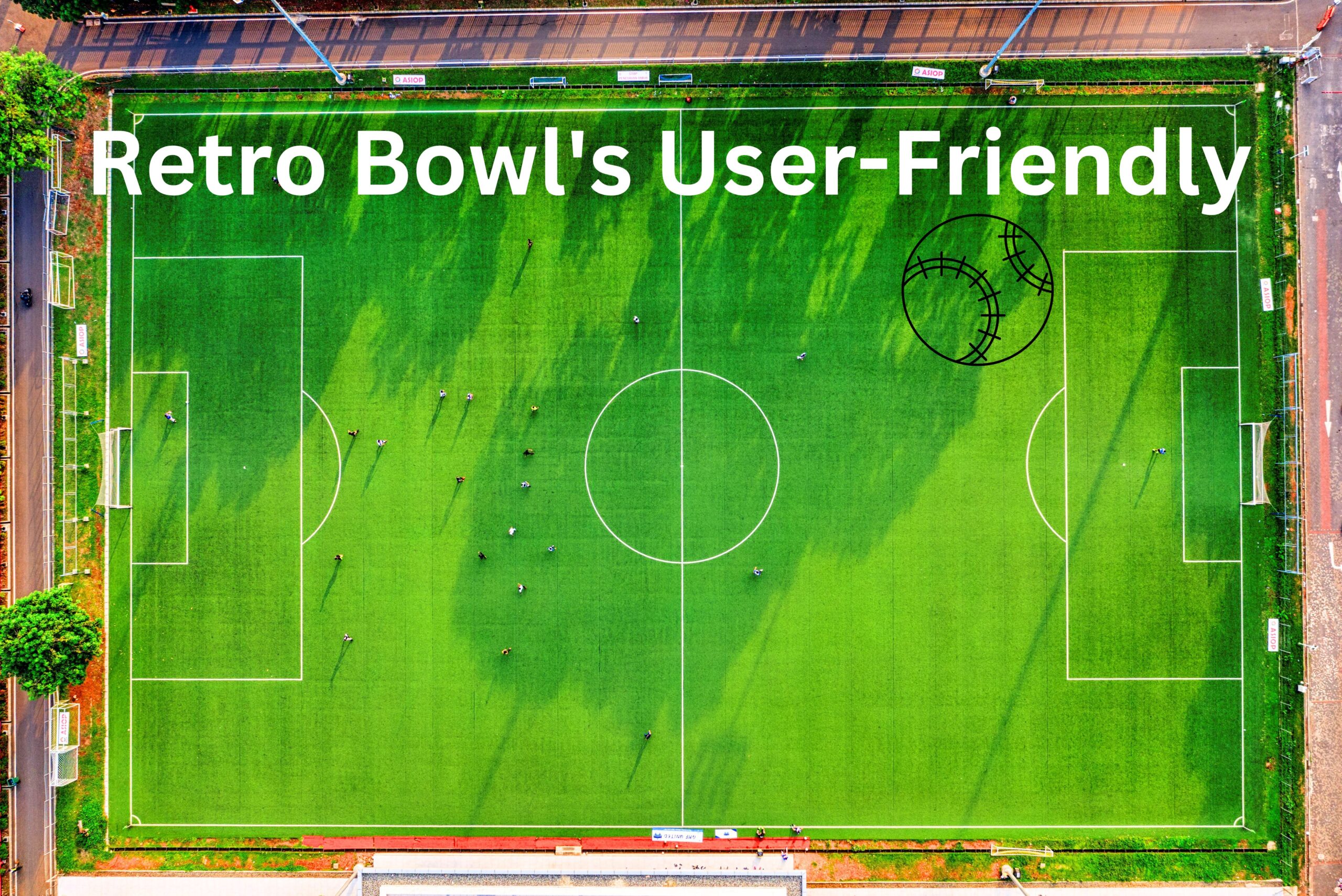 Retro Bowl's User-Friendly