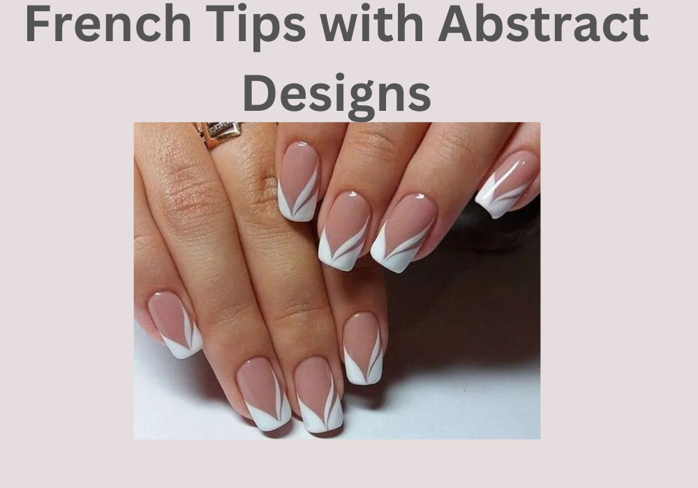 French Tips with Abstract Designs