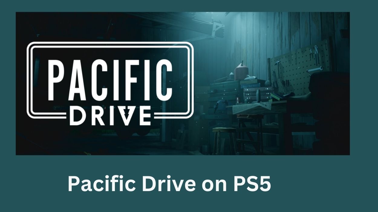 Pacific Drive on PS5