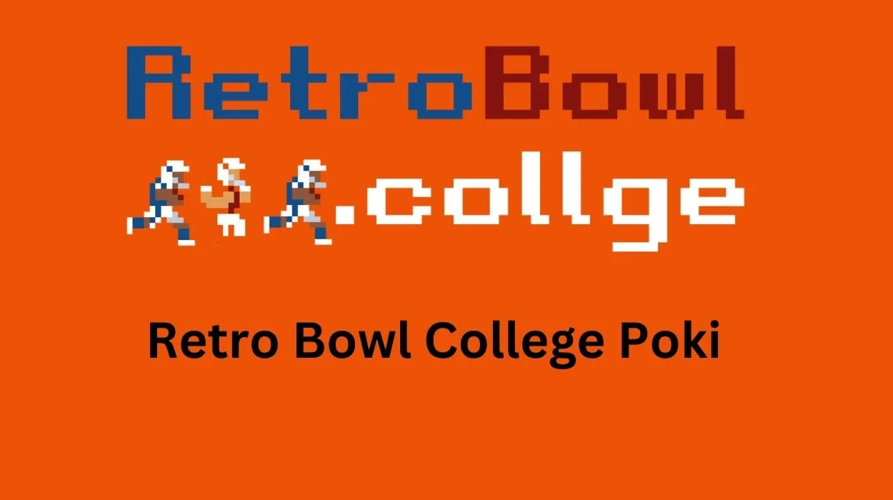 Retro Bowl College Poki