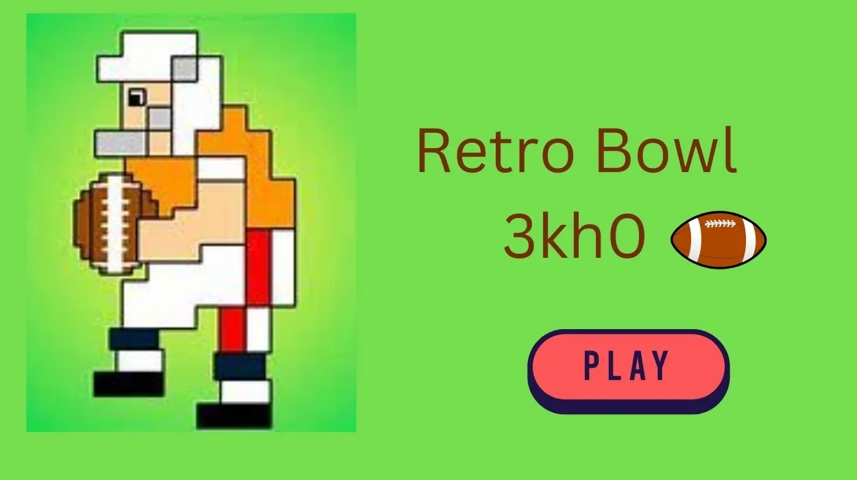 What is Retro Bowl 3kh0?